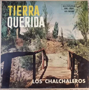 Los Chalchaleros - Tierra Querida - LP